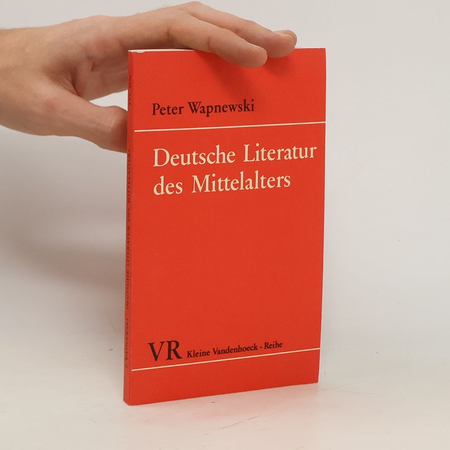Peter Wapnewski Deutsche Literatur des Mittelalters