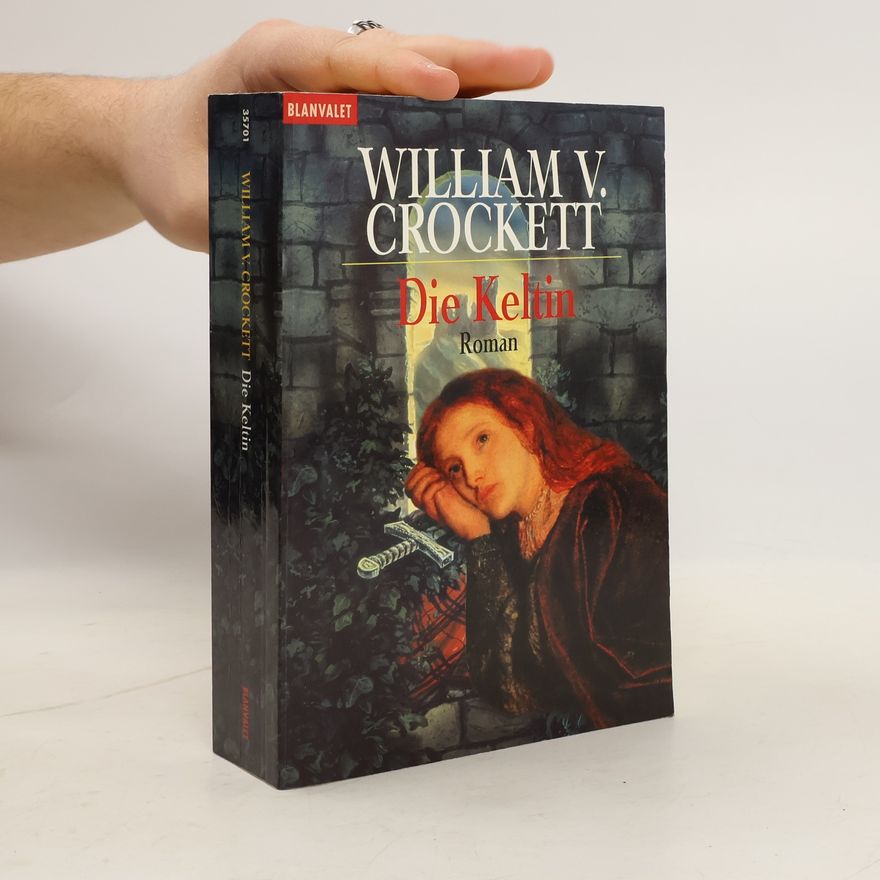 William V. Crockett Die Keltin