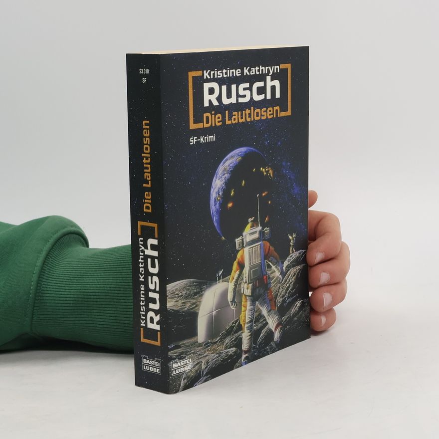 Kristine Kathryn Rusch Die Lautlosen. Miles-Flint Band 2