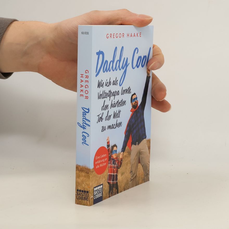 Gregor Haake Daddy Cool