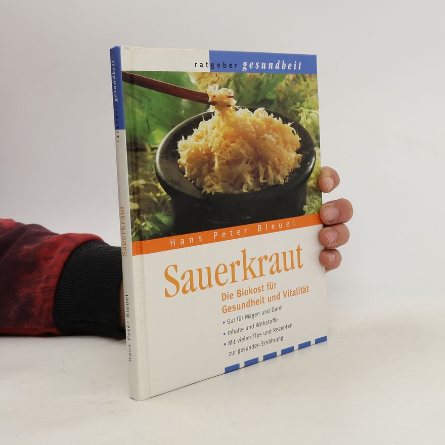 Hans Peter Bleuel Sauerkraut