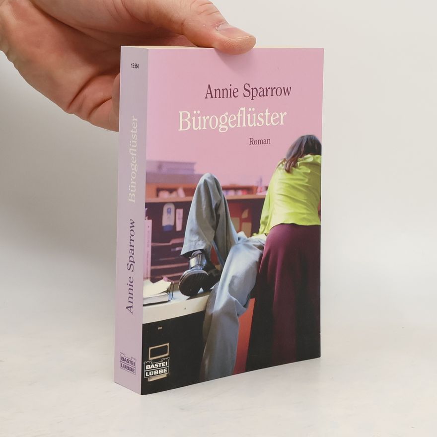 Annie Sparrow Bürogeflüster