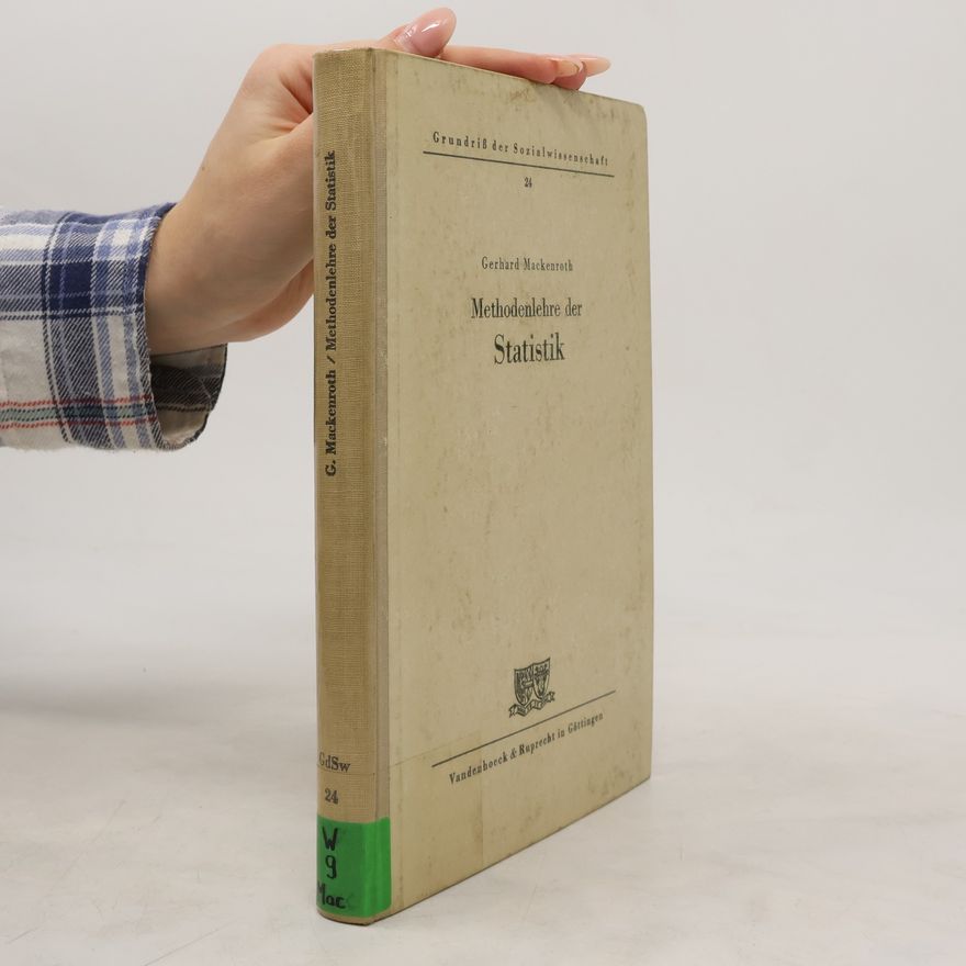 Gerhard Mackenroth Methodenlehre der Statistik