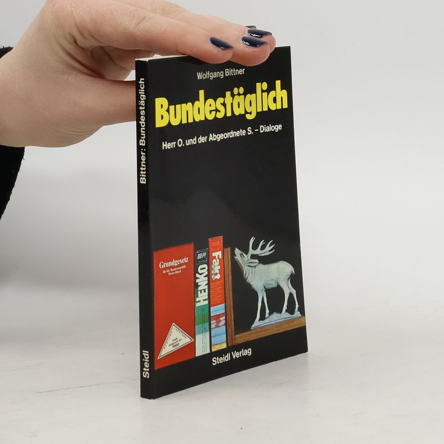 Wolfgang Bittner Bundestäglich