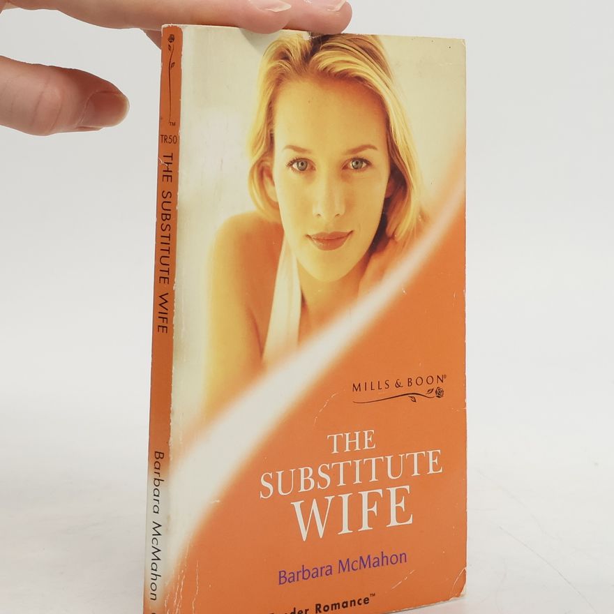 Barbara McMahon The Substitute Wife