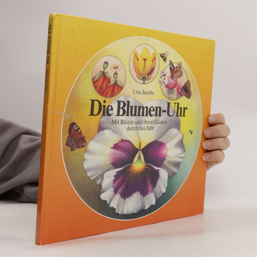 Una Jacobs Die Blumen-Uhr