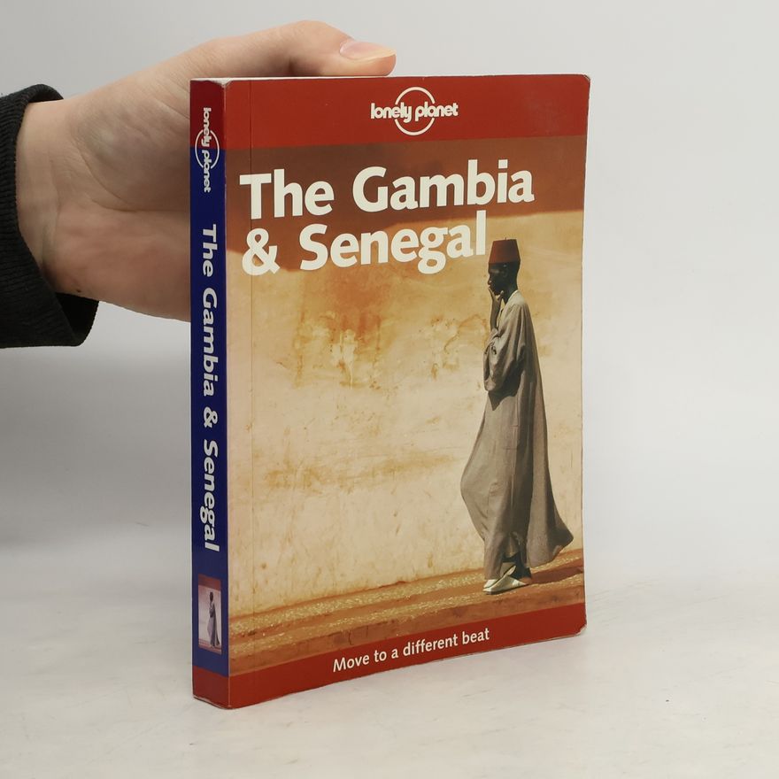 David Else Lonely Planet: The Gambia & Senegal
