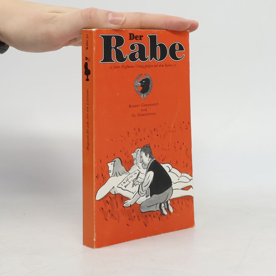 Thomas Bodmer Der Rabe 50. Der Gernhardt- Rabe. Magazin für jede Art von Literatur