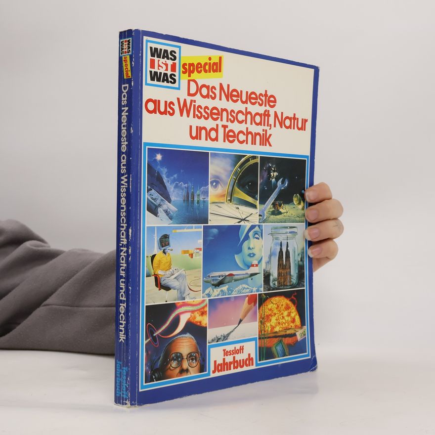 Kolektiv autorů Das Neueste aus Wissenschaft, Natur und Technik