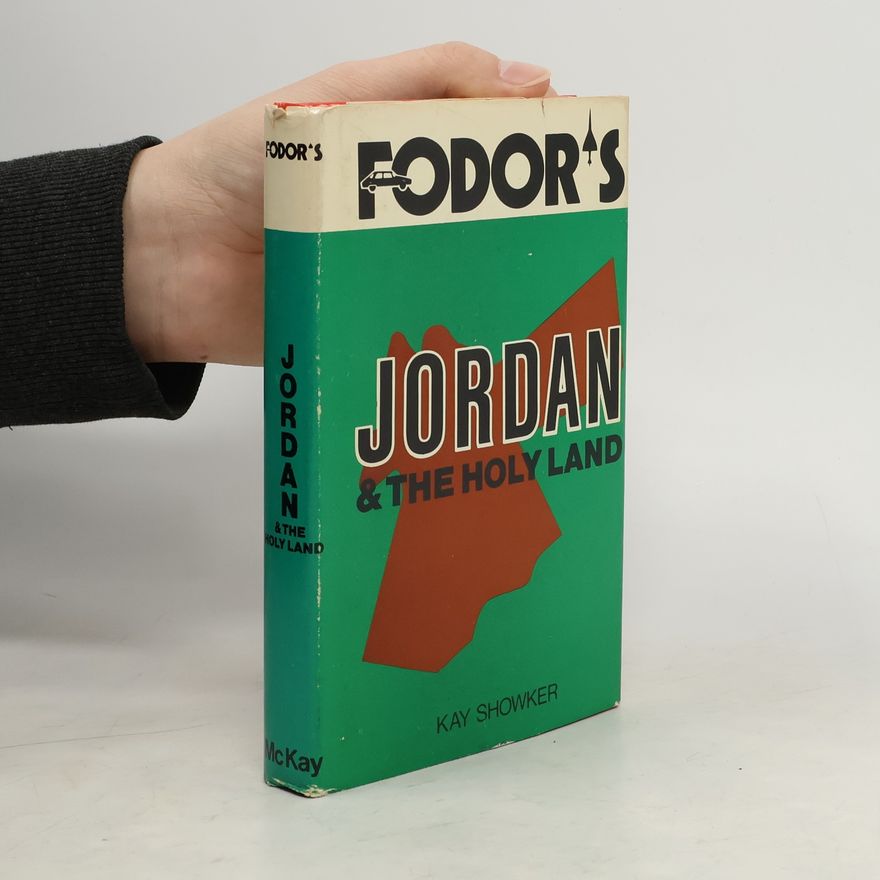 Kay Showker Fodor's: Jordan and the Holy Land 1979