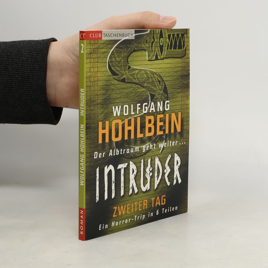 Wolfgang Hohlbein Intruder 2. Zweiter tag
