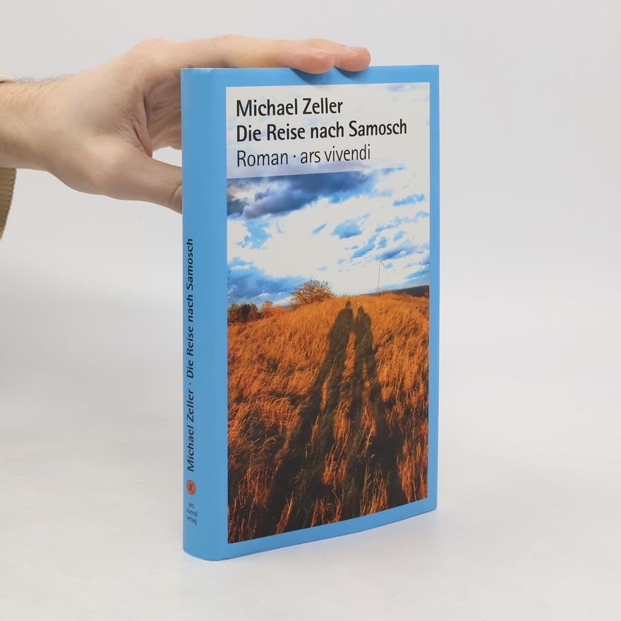 Michael Zeller Die Reise nach Samosch