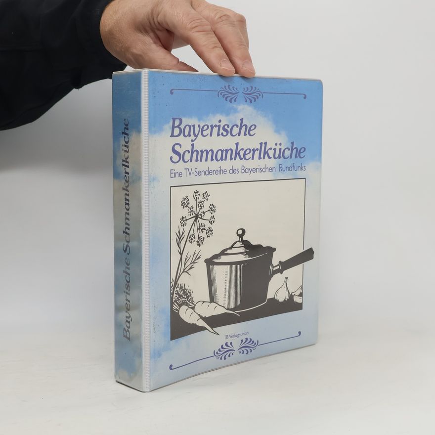 Paul Enghofer Bayerische Schmankerlküche