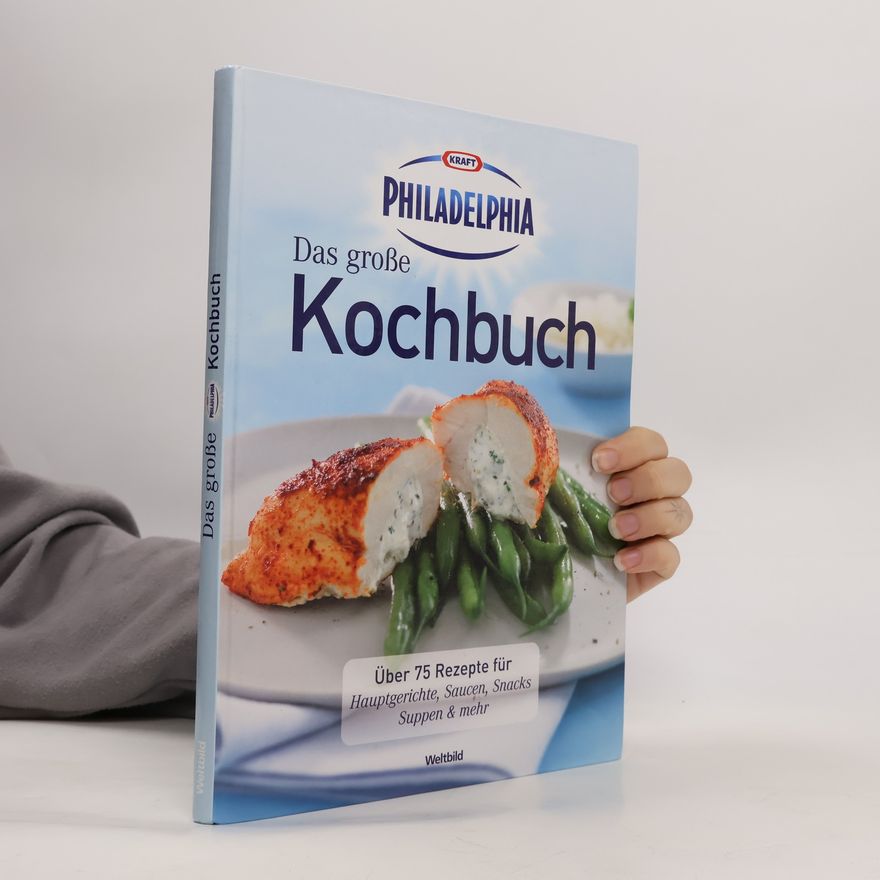Heike Hauerken Kraft Philadelphia.Das große Kochbuch