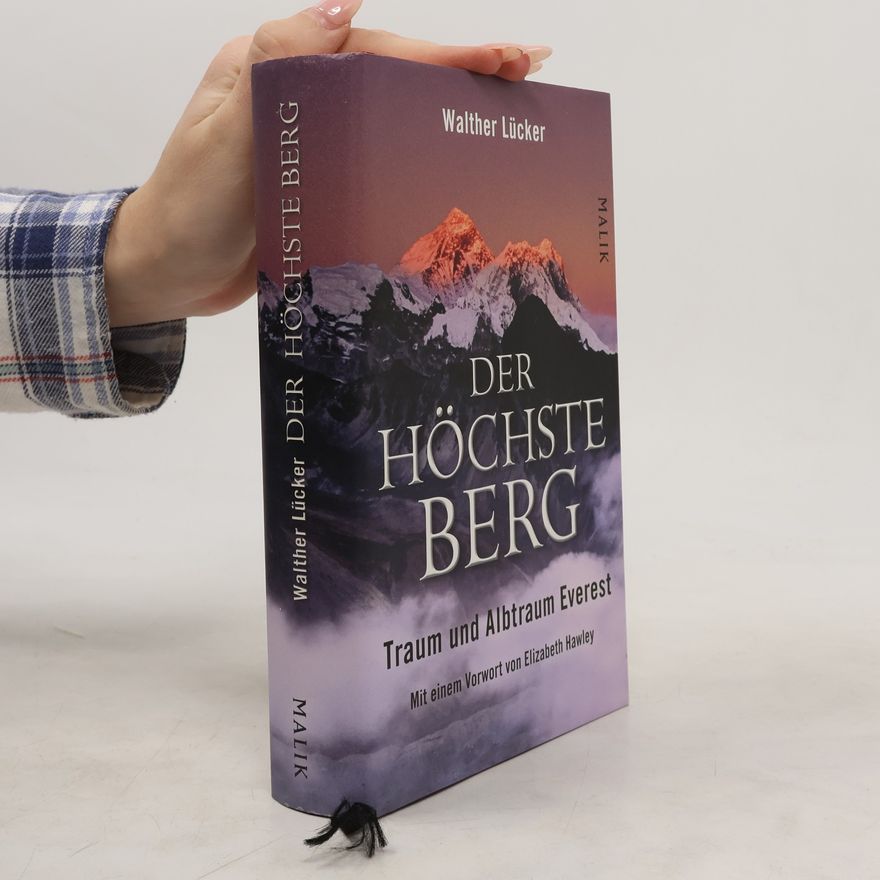 Walther Lücker Der höchste Berg