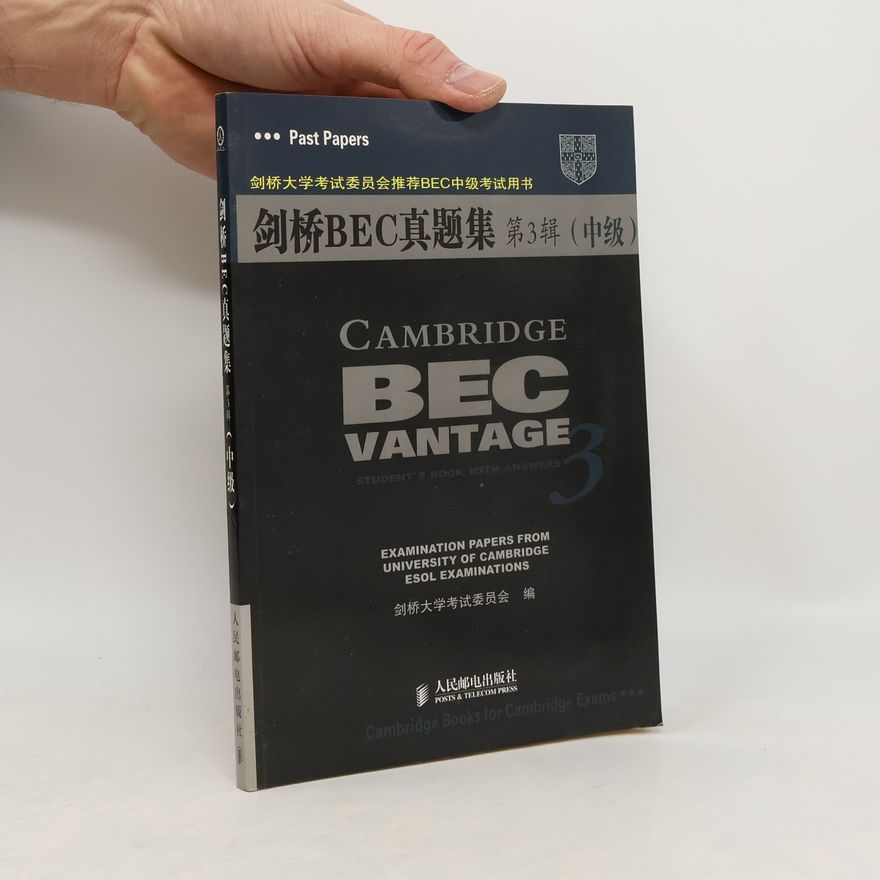 Autorenkollektiv 剑桥BEC真题集. 第3辑, 中级 = Cambridge BEC Vantage 3 with Answers