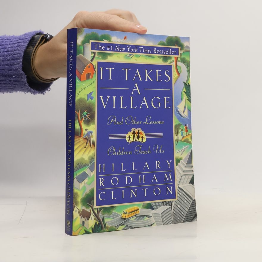 Hillary Clinton It Takes a Village