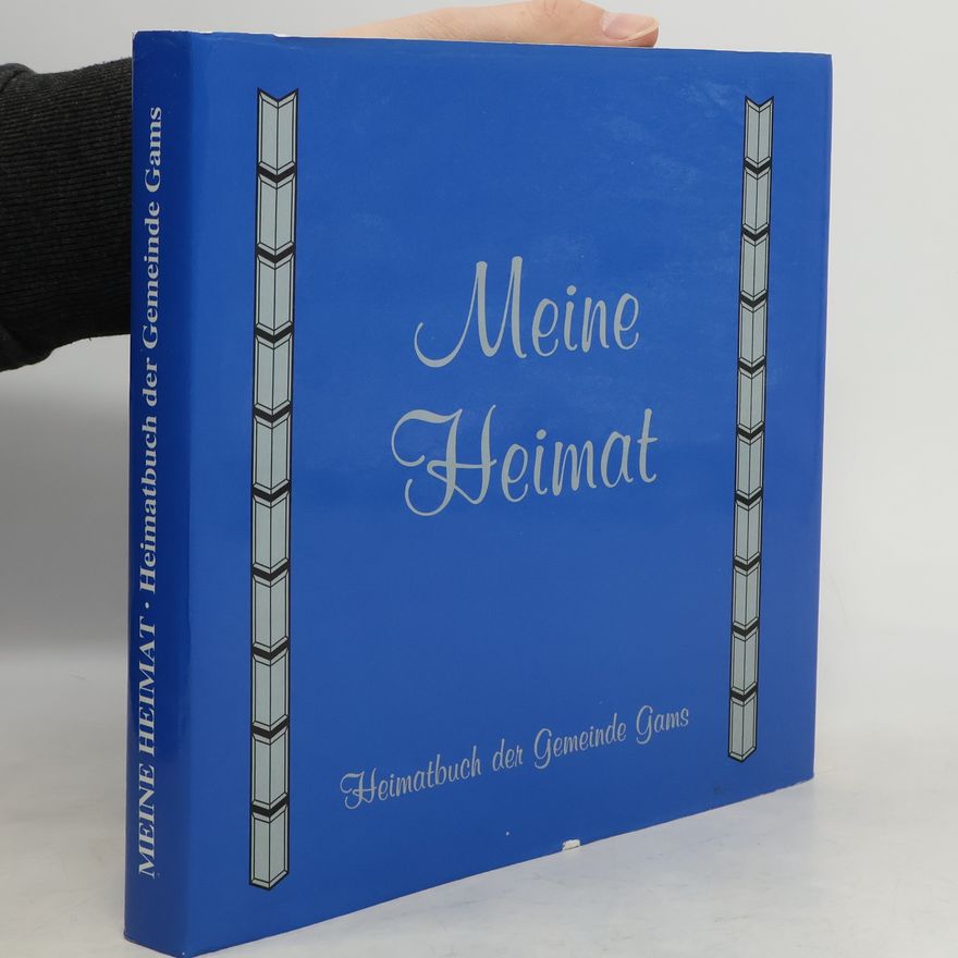Werner Steinhauser Meine Heimat