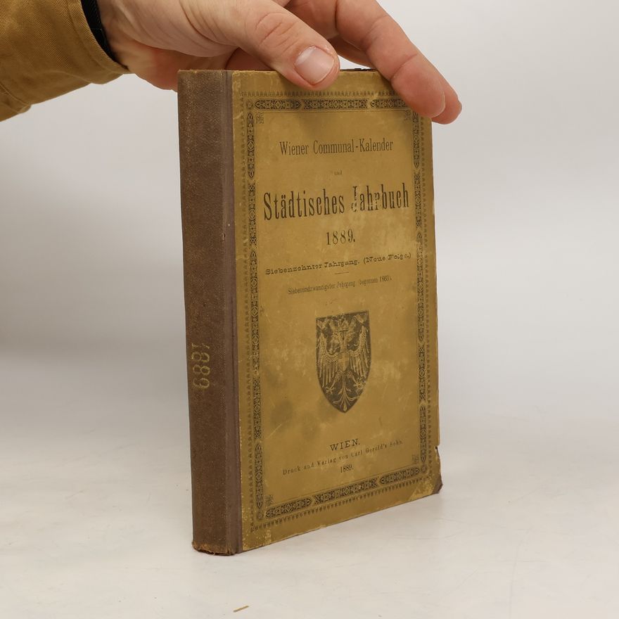Autorenkollektiv Wiener Communal-Kalender und Stadtisches Jahrbuch 1889