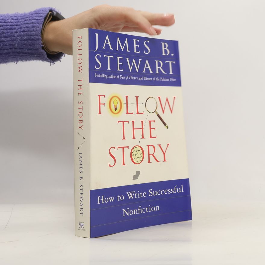 James B. Stewart Follow the Story