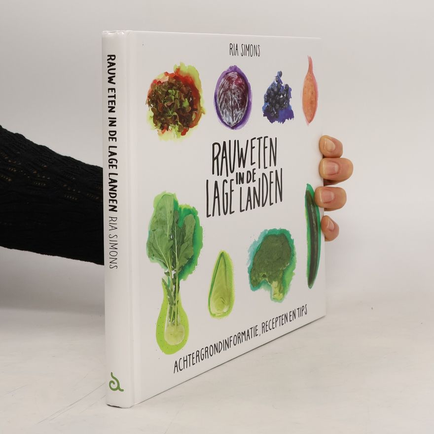 Ria Simons Rauw eten in de Lage Landen