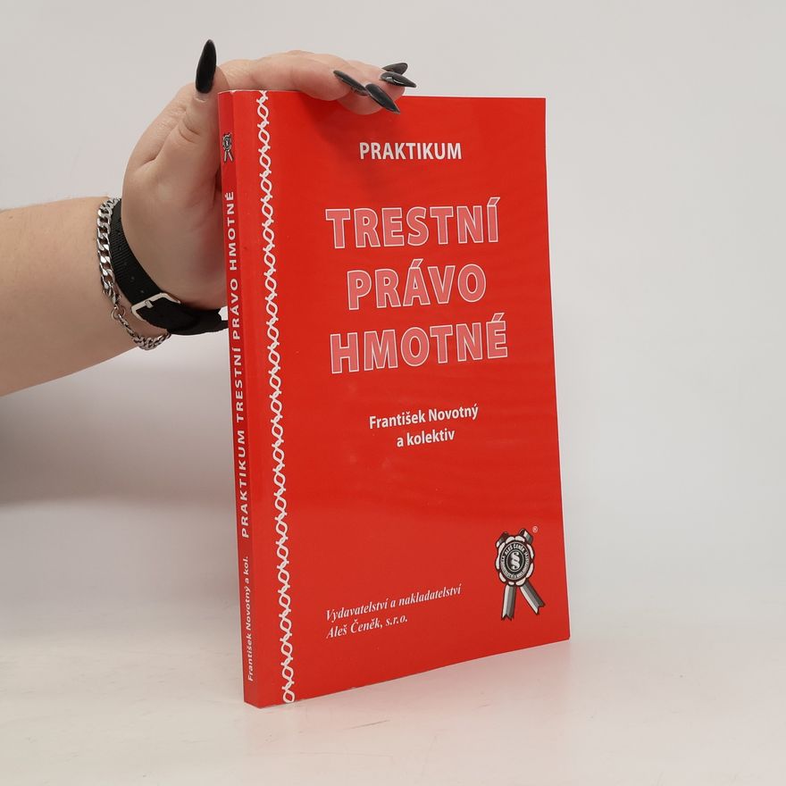 František Novotný Trestní právo hmotné