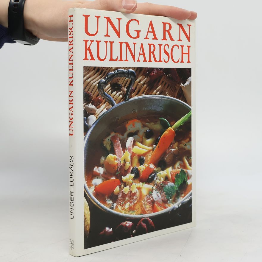 Kolektiv autorů Ungarn kulinarisch