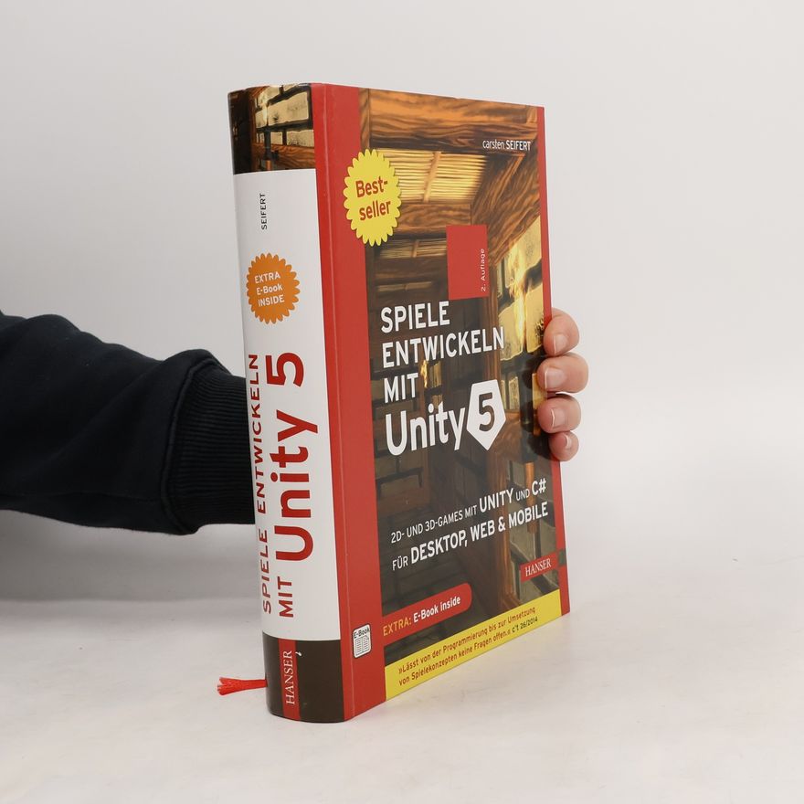 Carsten Seifert Spiele entwickeln mit Unity 5