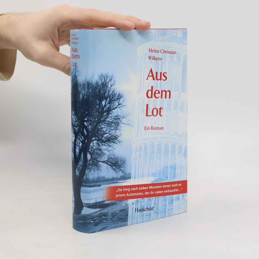 Heinz-Christian Wilkens Aus dem Lot
