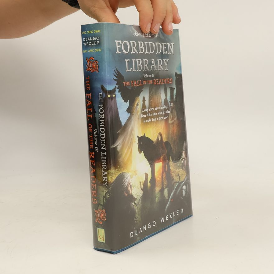 Django Wexler The Forbidden Library - 4: The Fall of the Readers