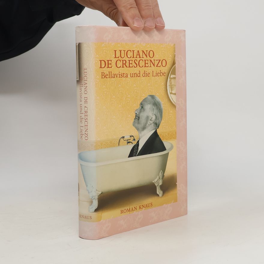 Luciano De Crescenzo Bellavista und die Liebe