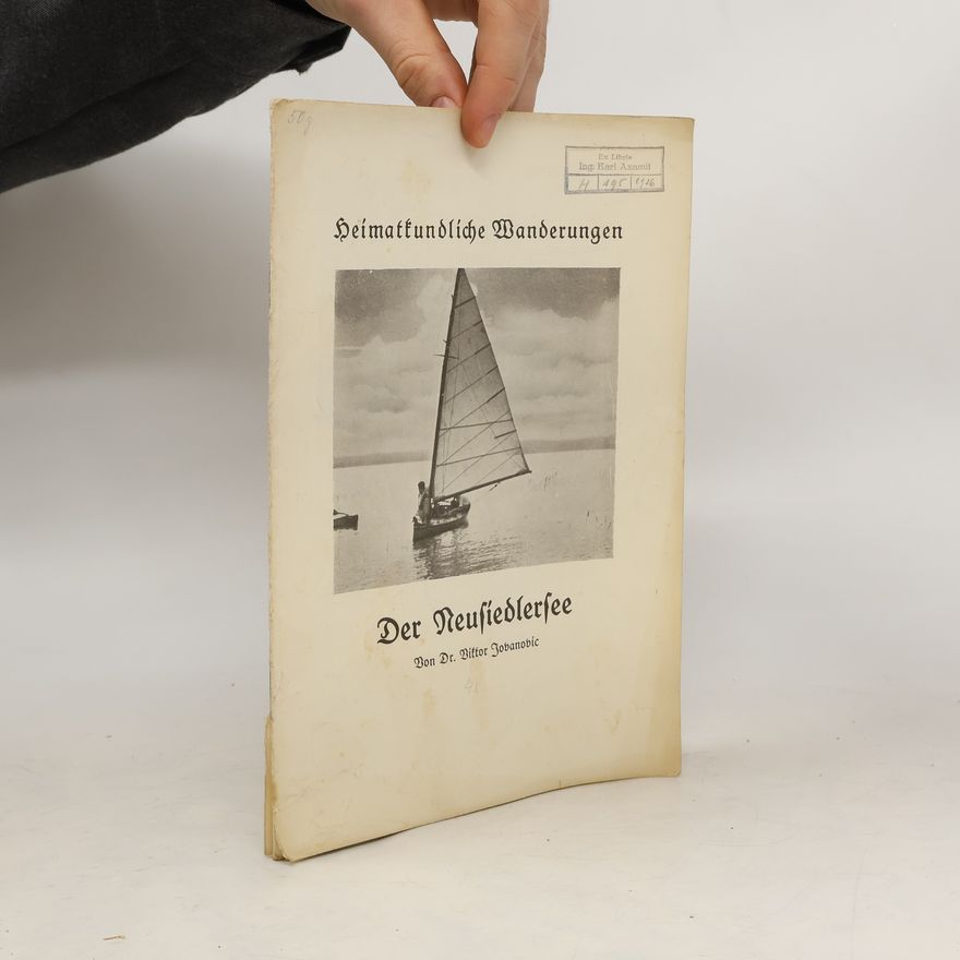 Viktor Jobanobic Der Neusiedlersee