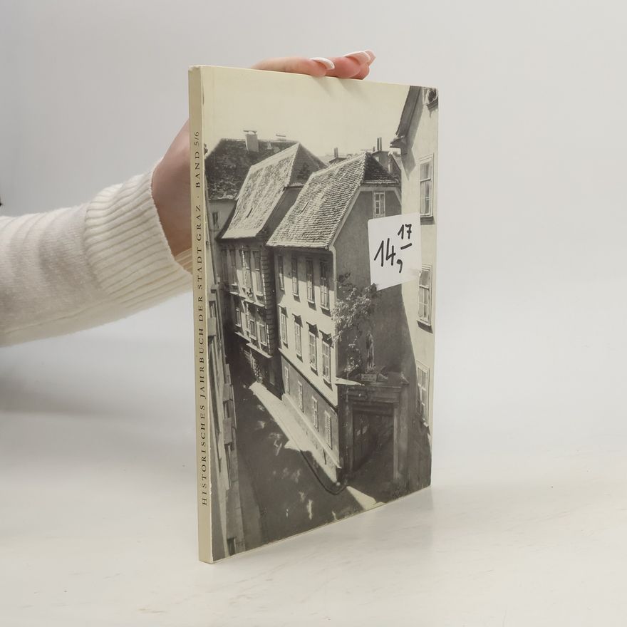 Autorenkollektiv Historisches Jahrbuch der Stadt Graz