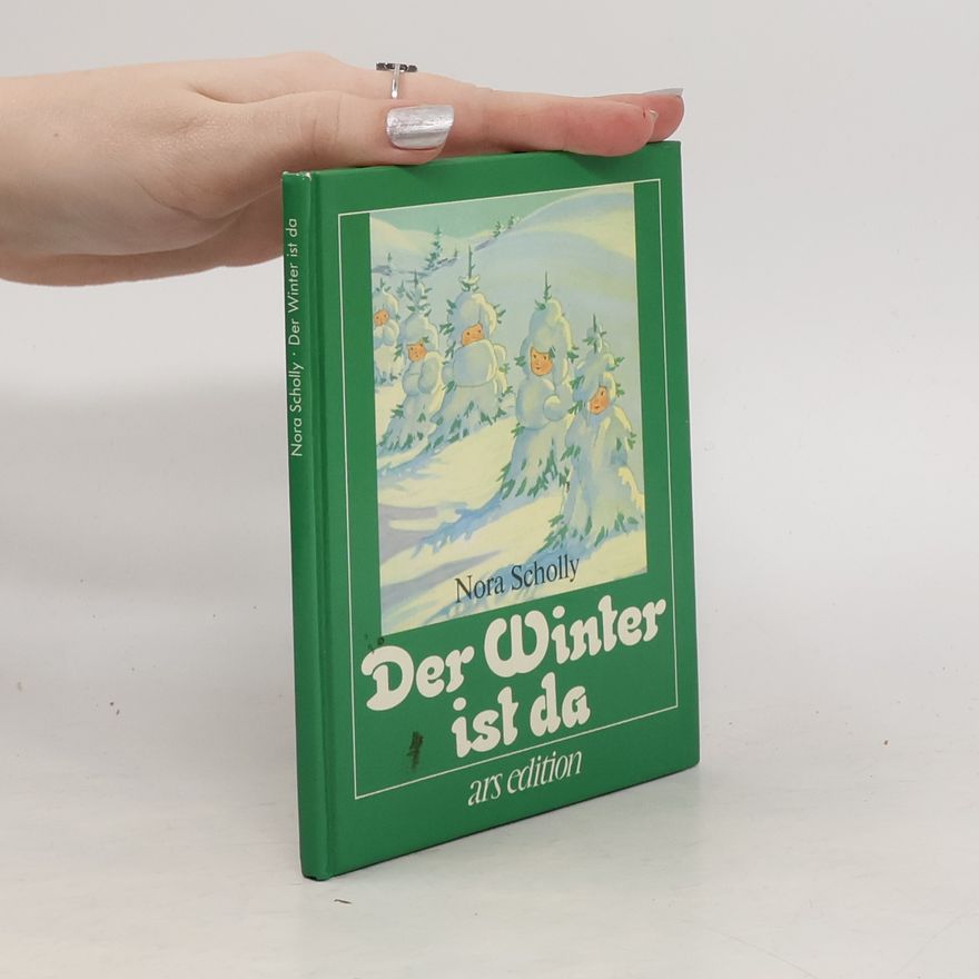 Nora Scholly Der Winter ist da