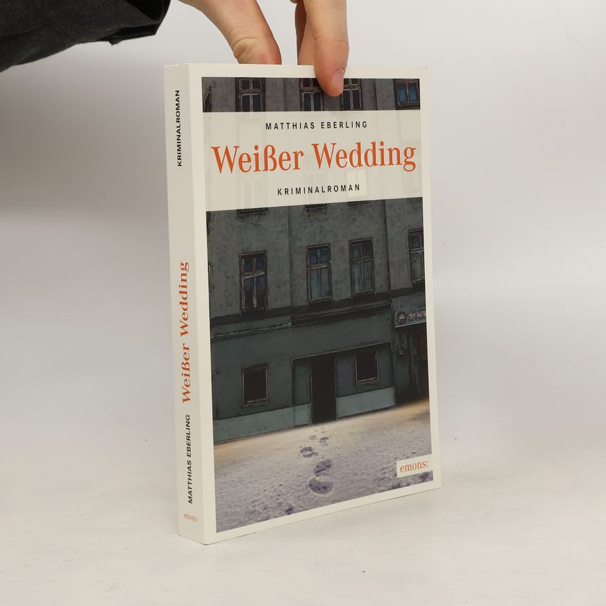 Matthias Eberling Weißer Wedding