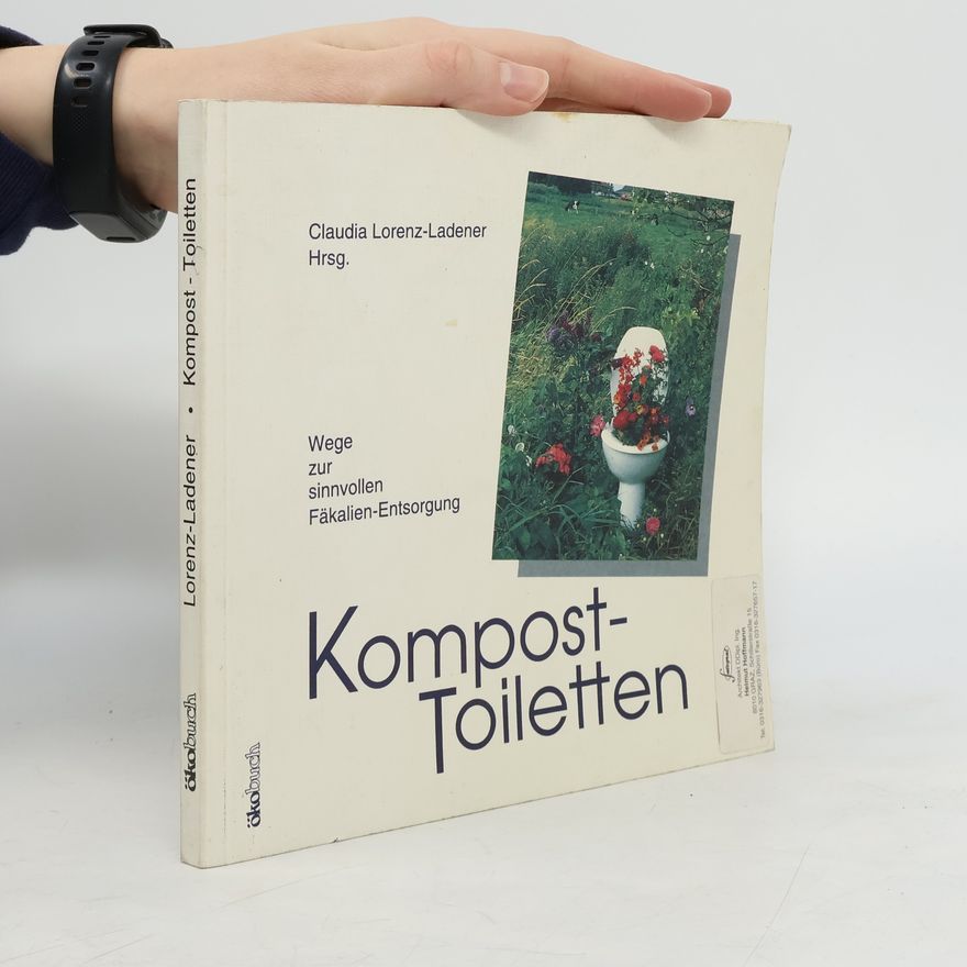 Claudia Lorenz-Ladener Kompost-Toiletten