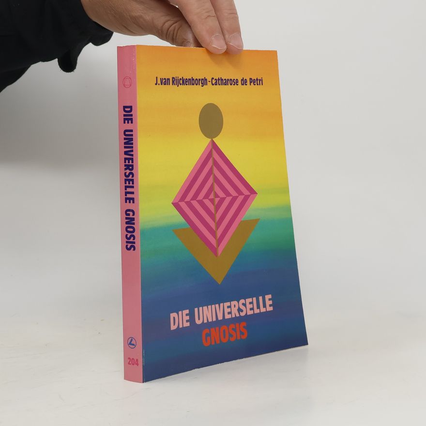 Catharose de Petri Die universelle Gnosis