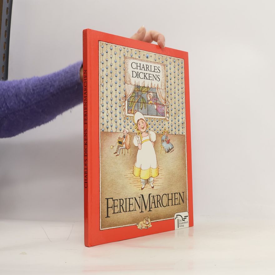 Charles Dickens Ferienmärchen