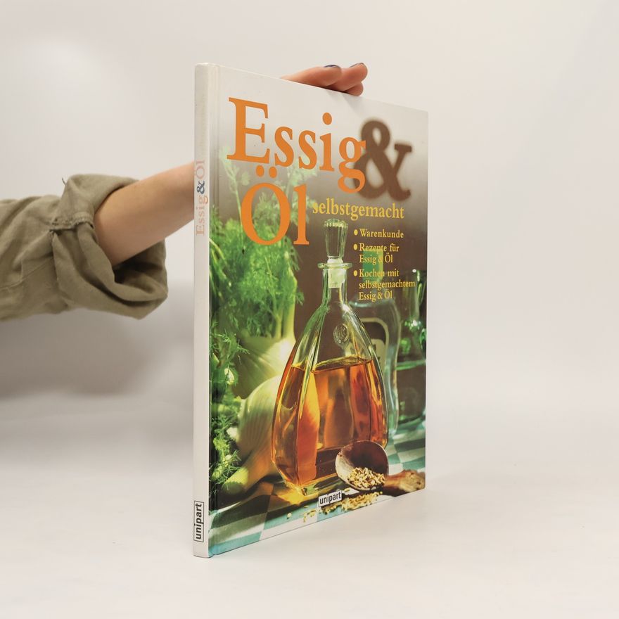 Various authors Essig & Öl selbstgemacht