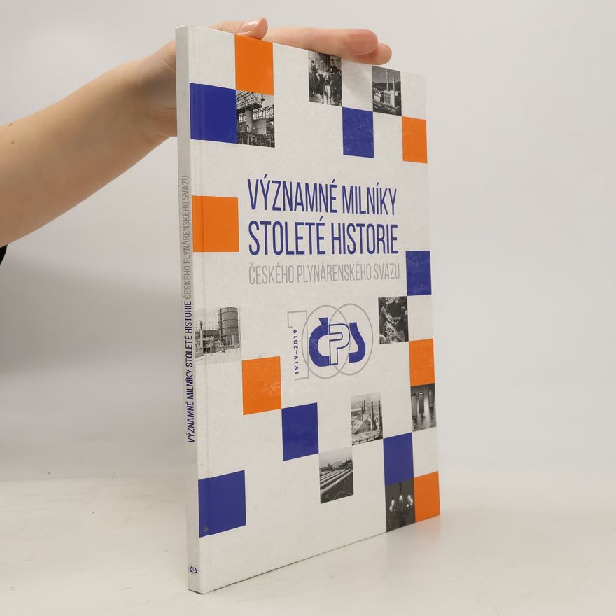 Lenka Kovačovská Významné milníky stoleté historie Českého plynárenského svazu