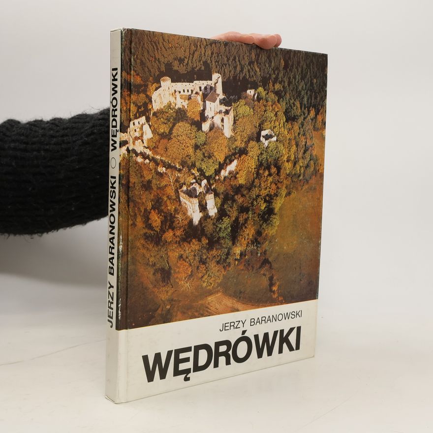 Baranowski Jerzy Wędrówki