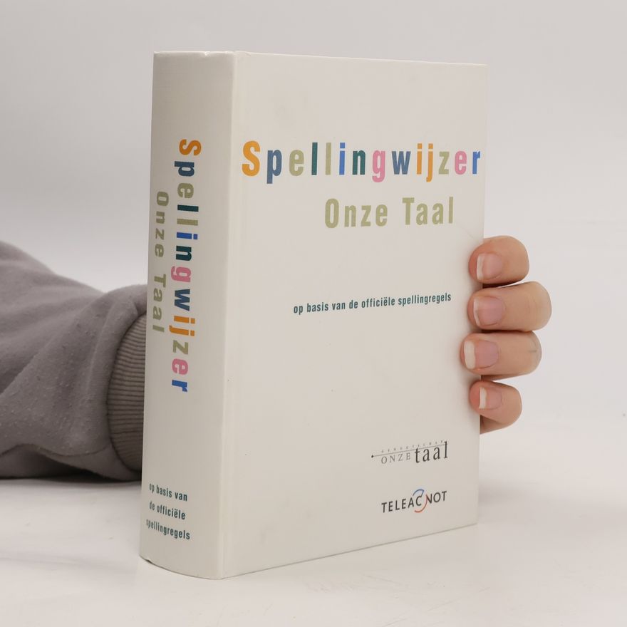 Autorenkollektiv Spellingwijzer Onze Taal