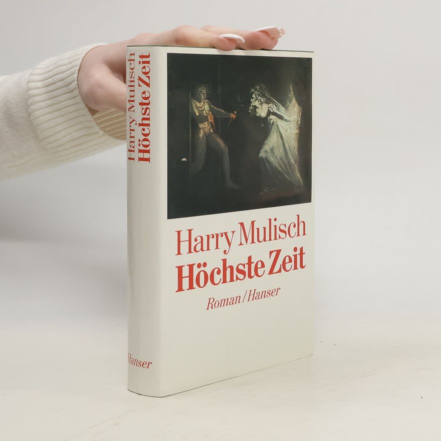 Harry Mulisch Höchste Zeit