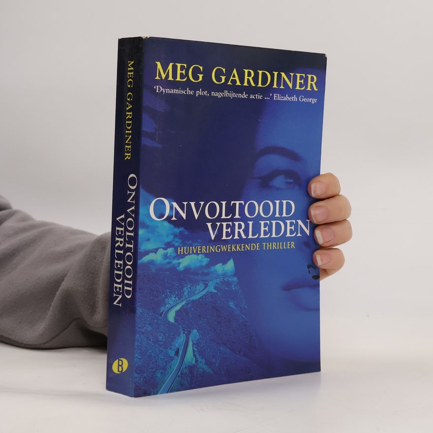 Meg Gardiner Onvoltooid verleden