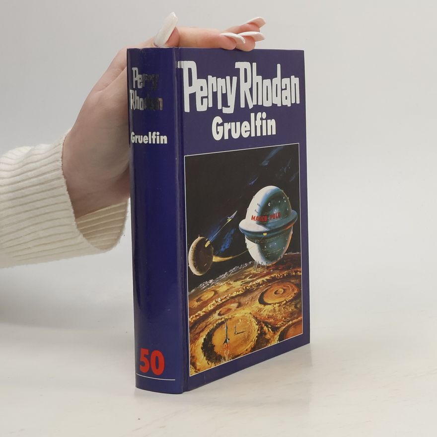 Autorenkollektiv Perry Rhodan 50. Gruelfin