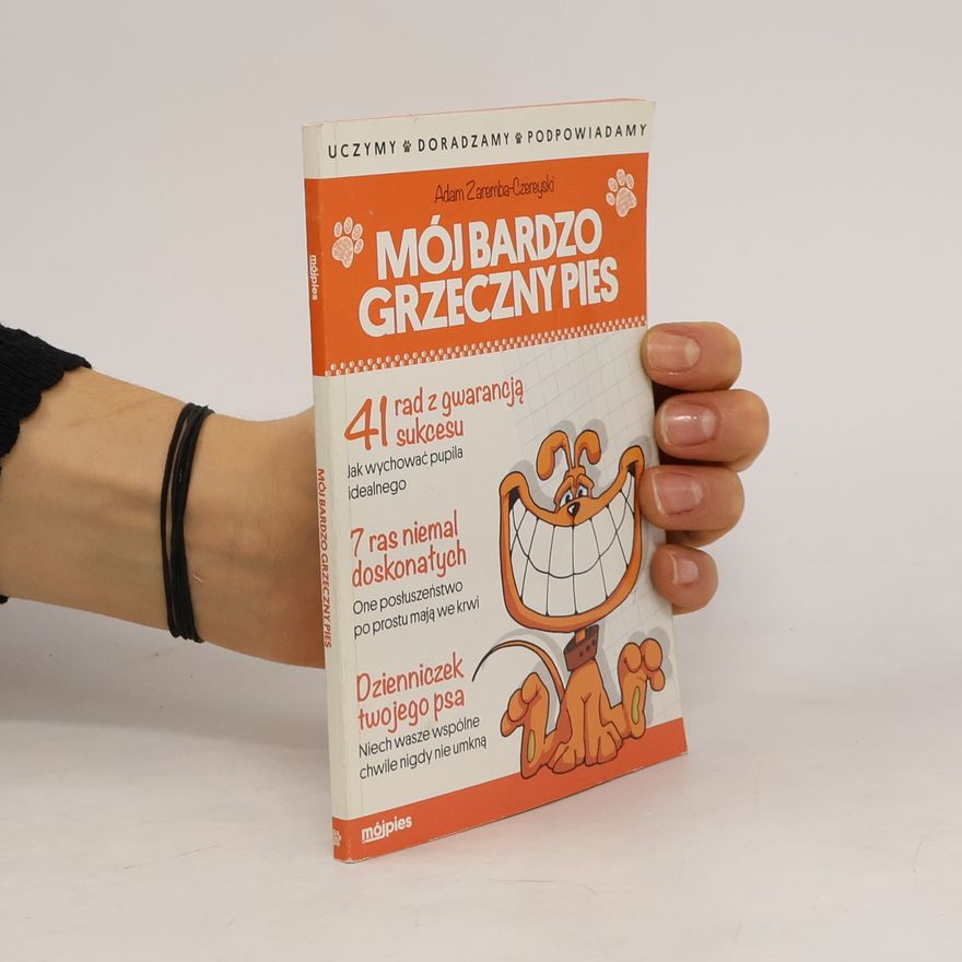 Kolektiv autorů Mój bardzo grzeczny pies