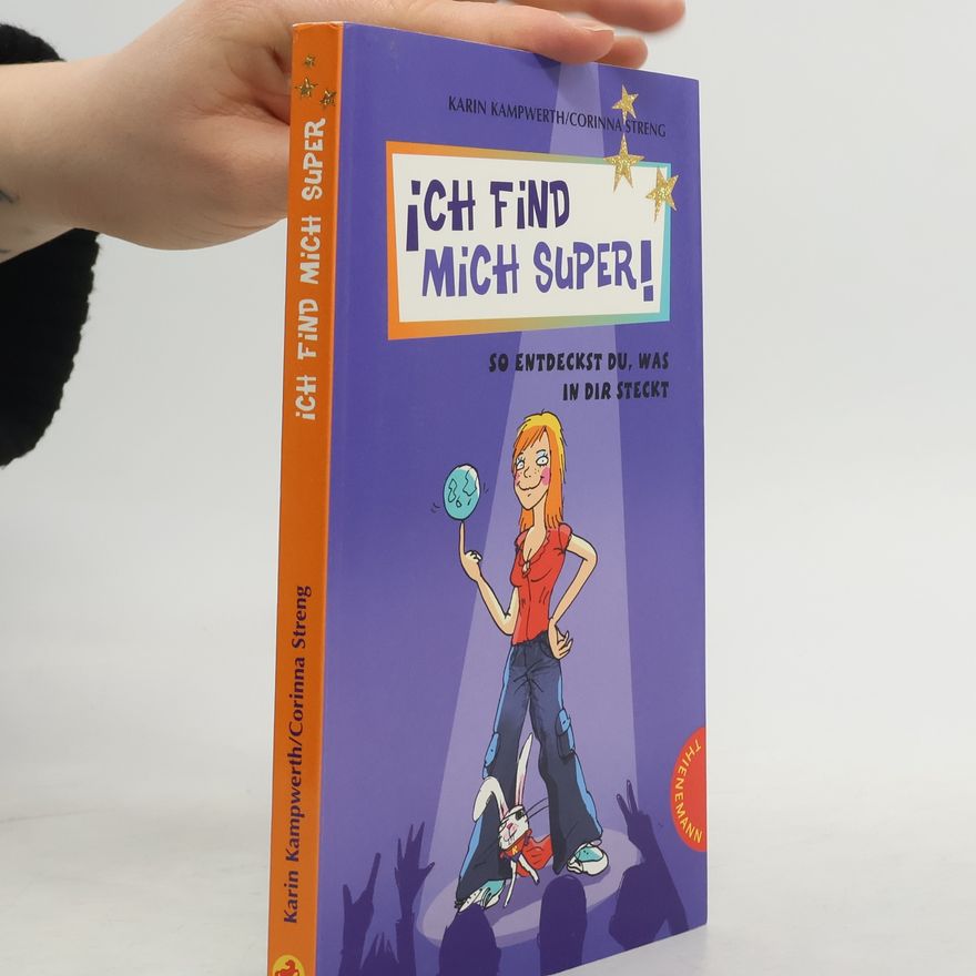 Karin Kampwerth Ich find mich super