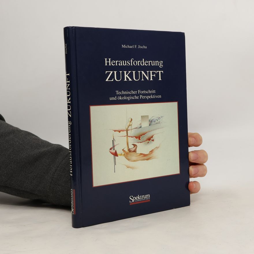 Michael F. Jischa Herausforderung Zukunft