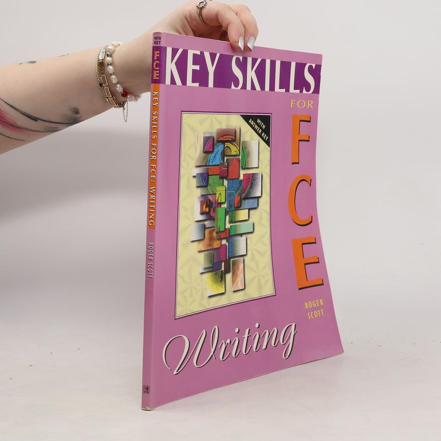 Roger Scott Key scills for FCE. Writing