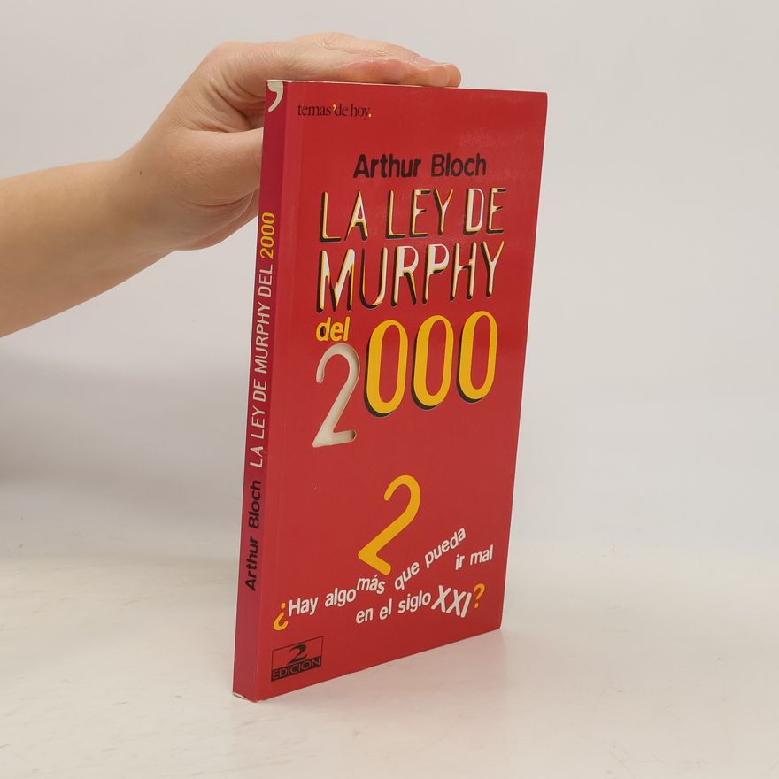Arthur Bloch La ley de Murphy del 2000 - 2. edición